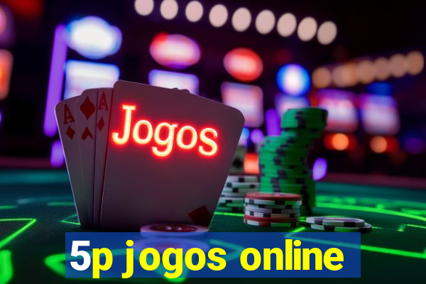 5p jogos online